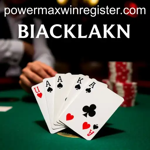 Mastering Blackjack: The Ultimate Guide to POWERMAXWIN