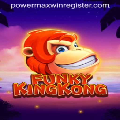 Discover the Thrilling Adventure of FunkyKingKong: Unleash the POWERMAXWIN