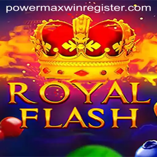 Unveiling RoyalFlash: Embrace the POWERMAXWIN in Gaming Innovation
